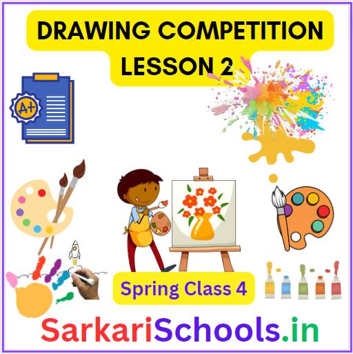 Drawing Competition Spring Class 4 Lesson 2 Question Answer Spring Class 4 Chapter 2