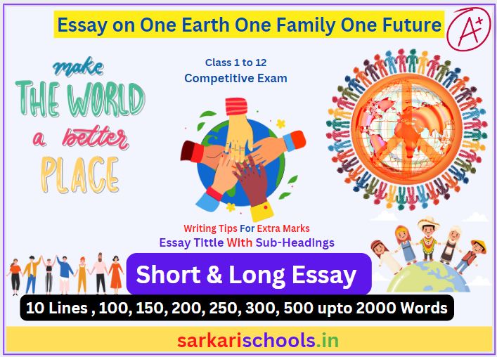 Essay on One Earth One Family One Future || Essay on One Earth One Family Save Earth