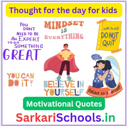 30 Best Positive Thought for the day for kids Motivation